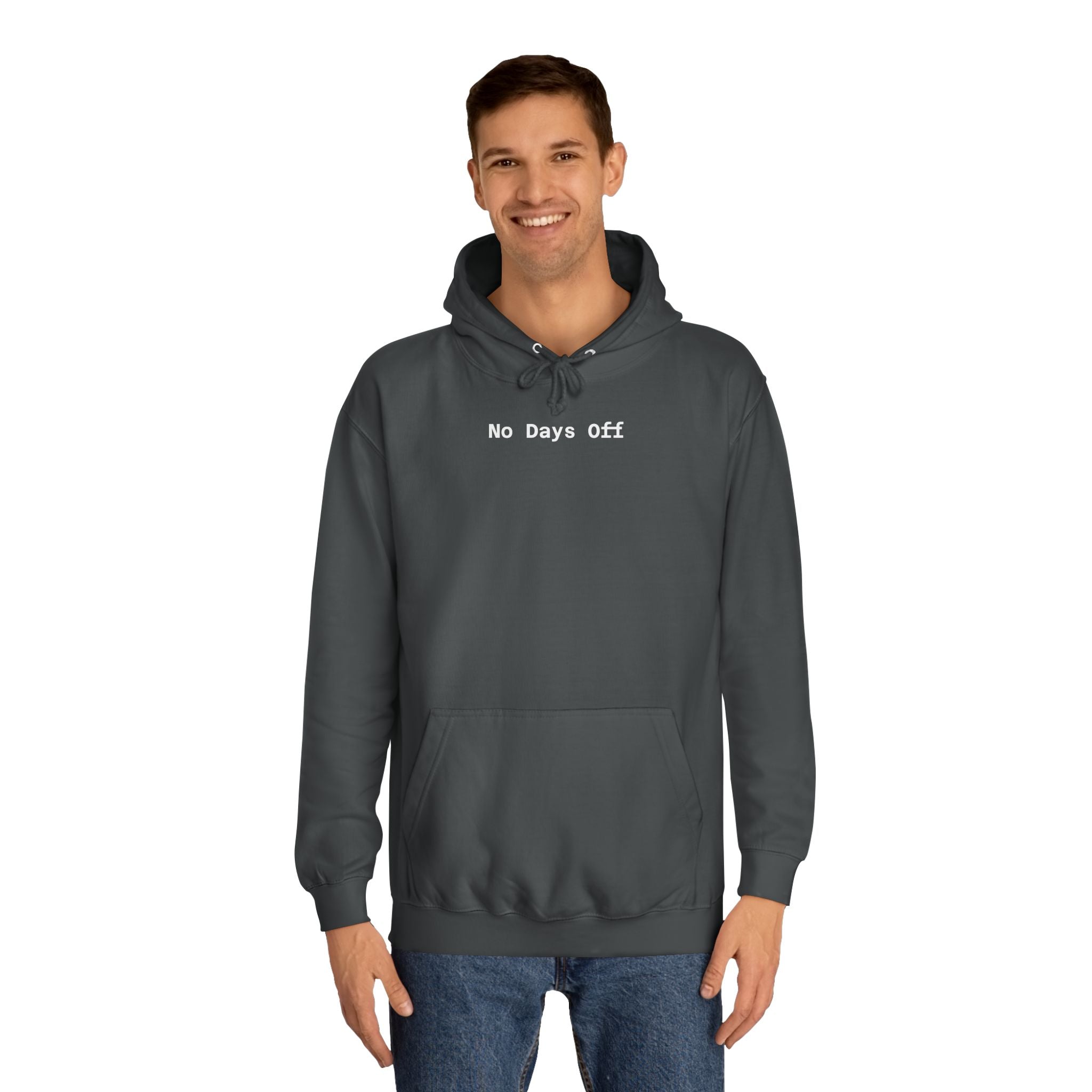 No Days Off — Oversized Hoodie