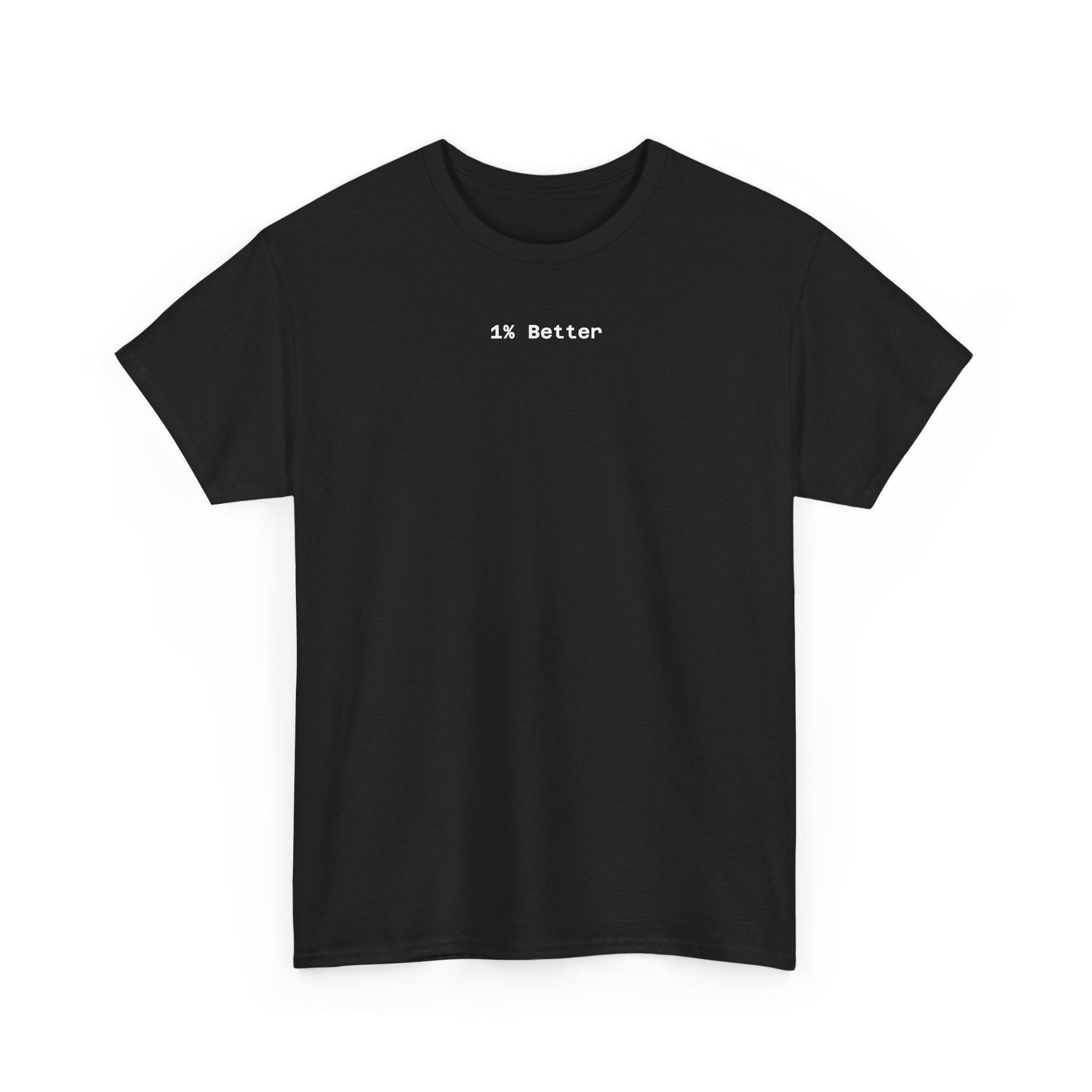 1% Better — Heavyweight Tee